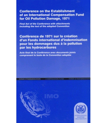 International Convention on the Establishment of an International Fund for Compensation for Oil Pollution Damage Image