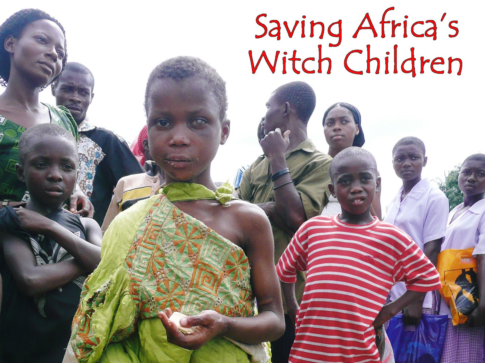 Saving Africa's Witch Children Image